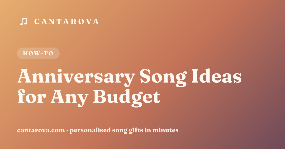 Anniversary Song Ideas for Any Budget