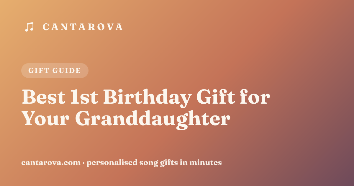 Best 1st Birthday Gift for Your Granddaughter