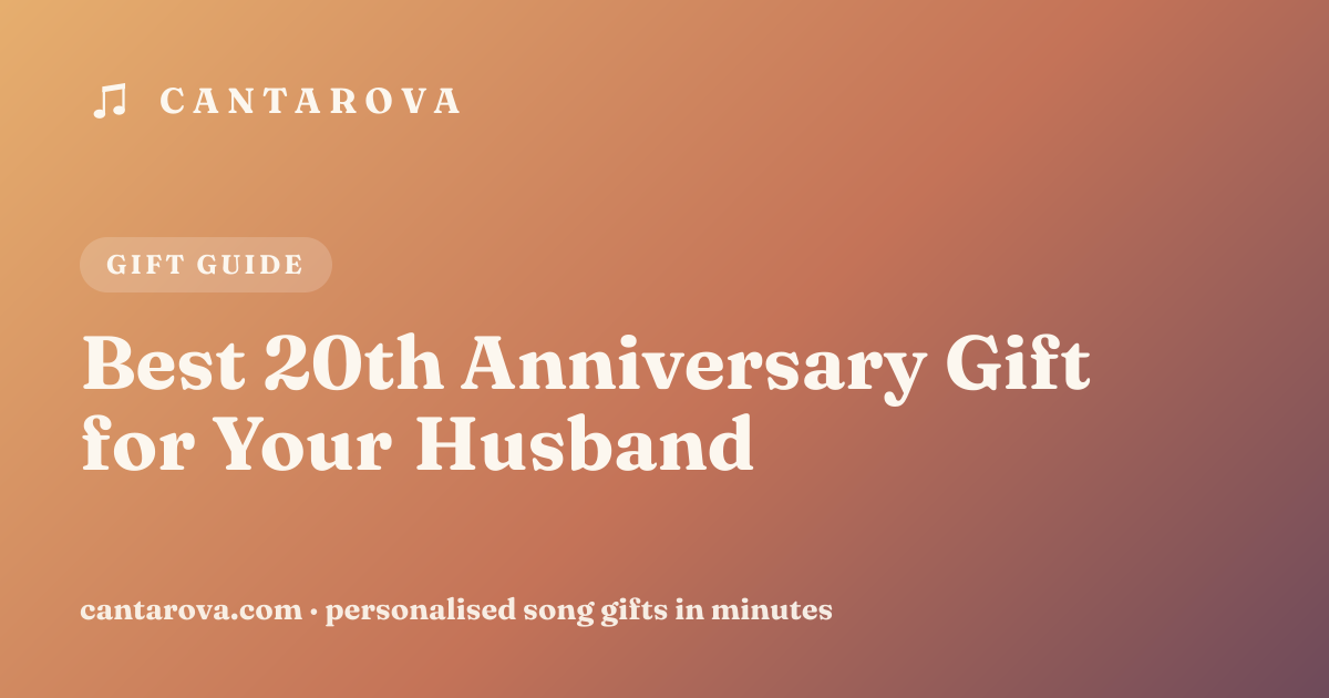 Best 20th Anniversary Gift for Your Husband