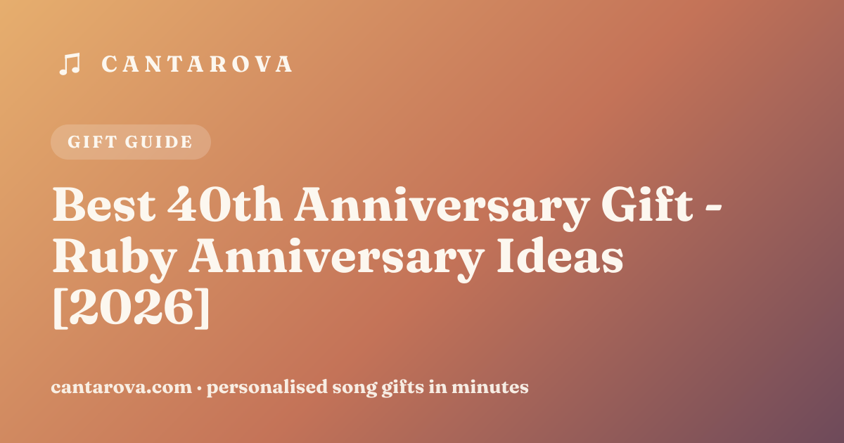 Best 40th Anniversary Gift - Ruby Anniversary Ideas [2026]