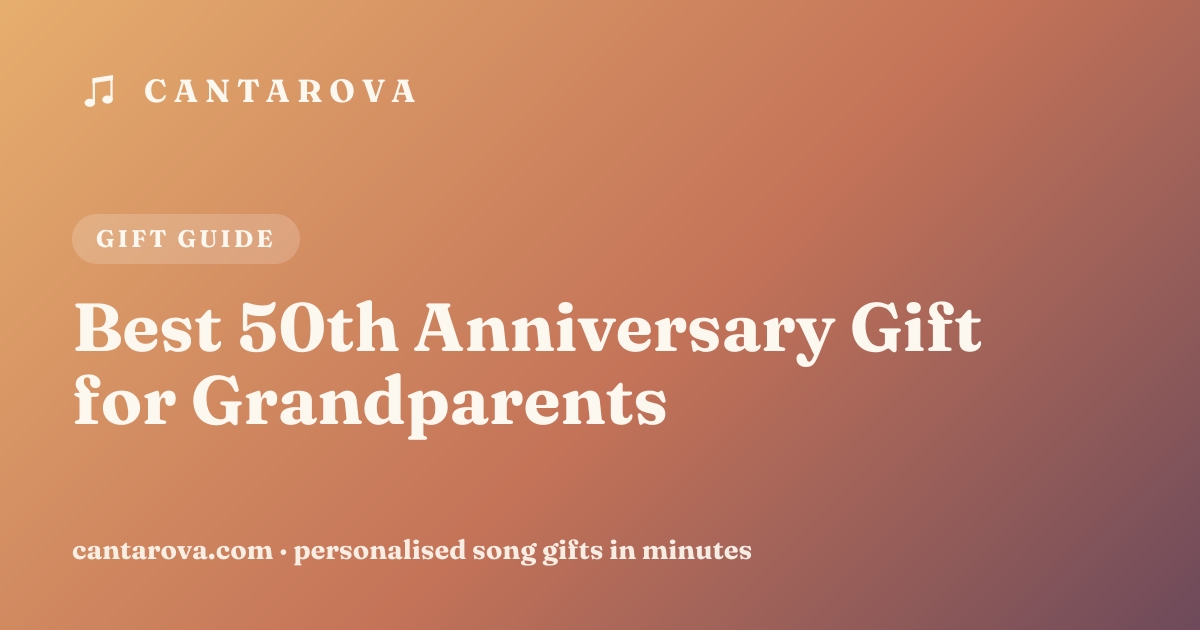 Best 50th Anniversary Gift for Grandparents