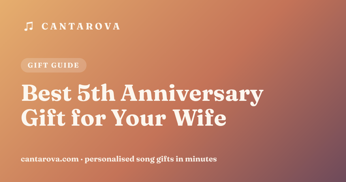 Best 5th Anniversary Gift for Your Wife