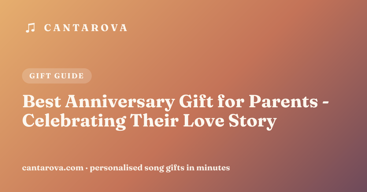 Best Anniversary Gift for Parents - Celebrating Their Love Story