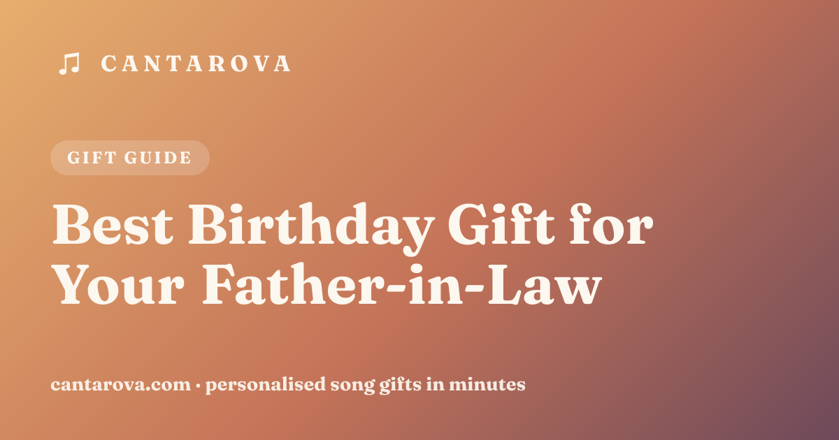 Best Birthday Gift for Your Father-in-Law