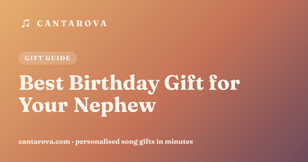 Best Birthday Gift for Your Nephew