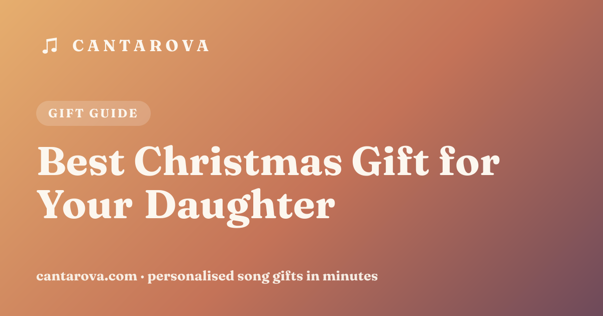 Best Christmas Gift for Your Daughter
