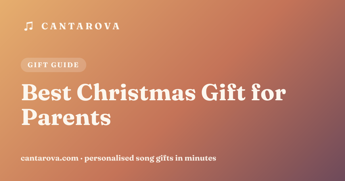Best Christmas Gift for Parents