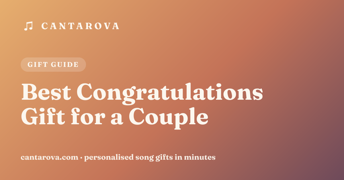 Best Congratulations Gift for a Couple