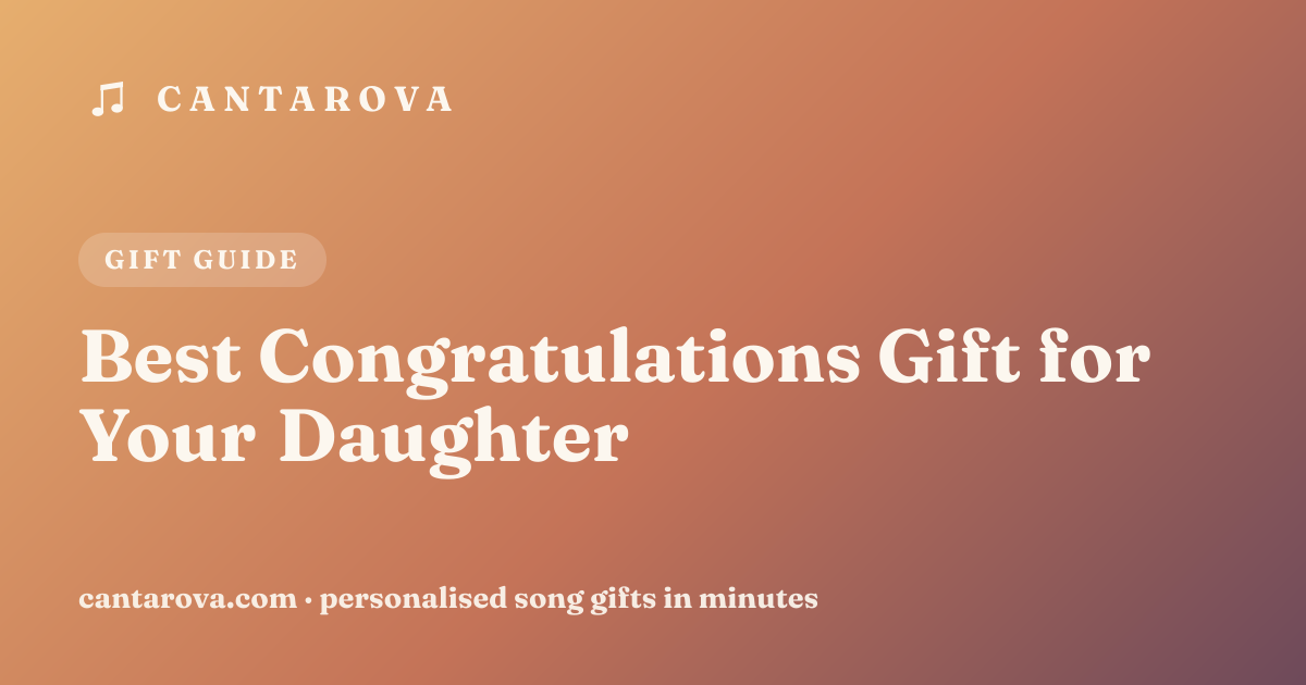 Best Congratulations Gift for Your Daughter