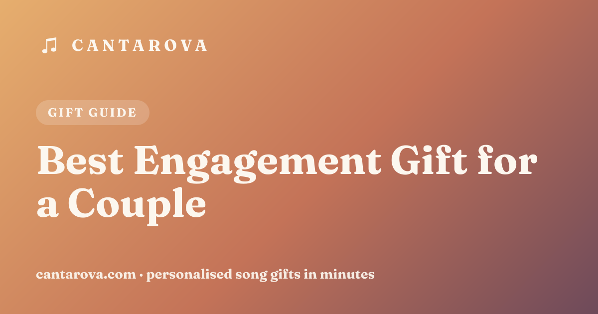 Best Engagement Gift for a Couple