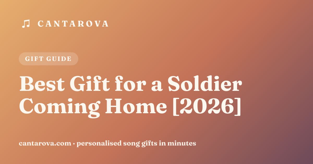 Best Gift for a Soldier Coming Home [2026]