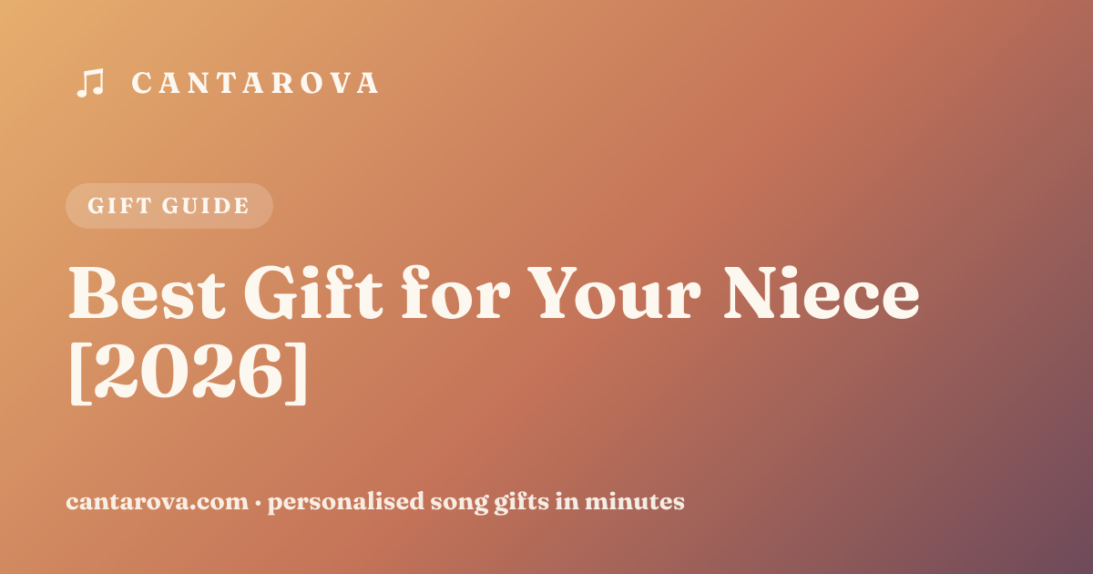 Best Gift for Your Niece [2026]