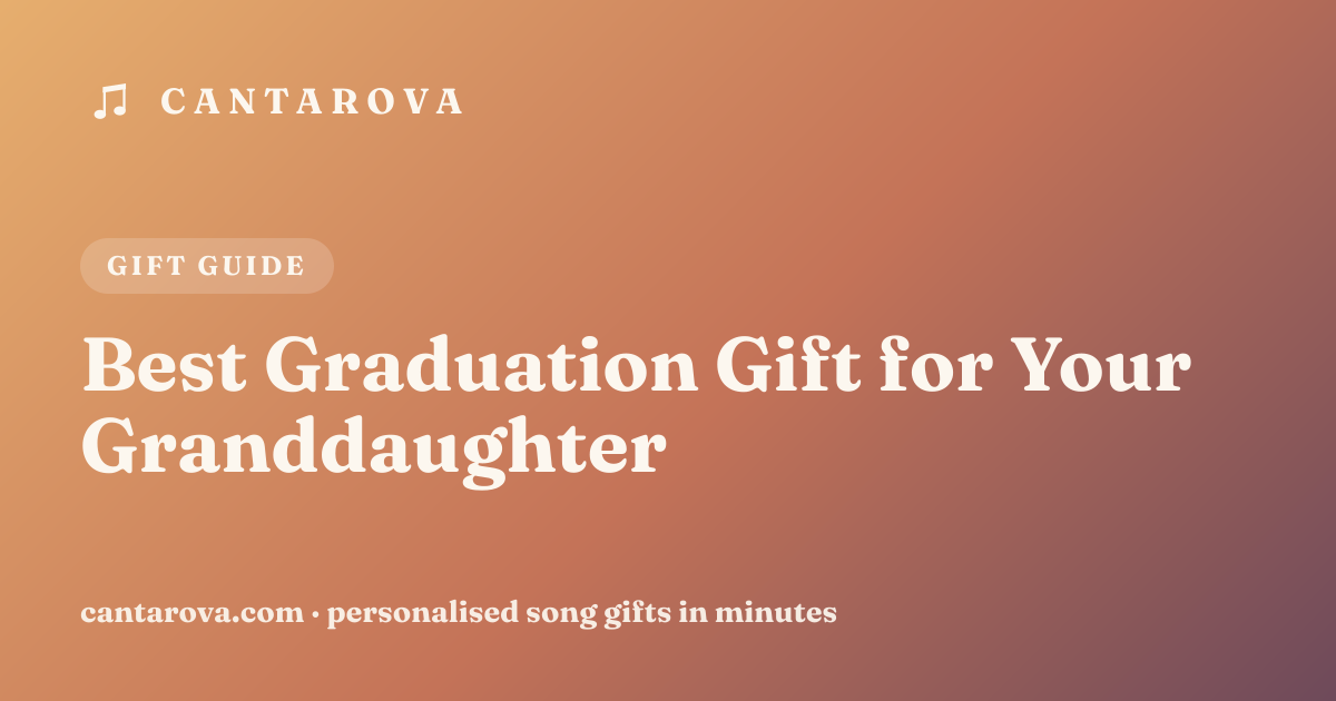 Best Graduation Gift for Your Granddaughter