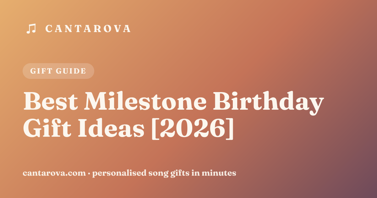 Best Milestone Birthday Gift Ideas [2026]
