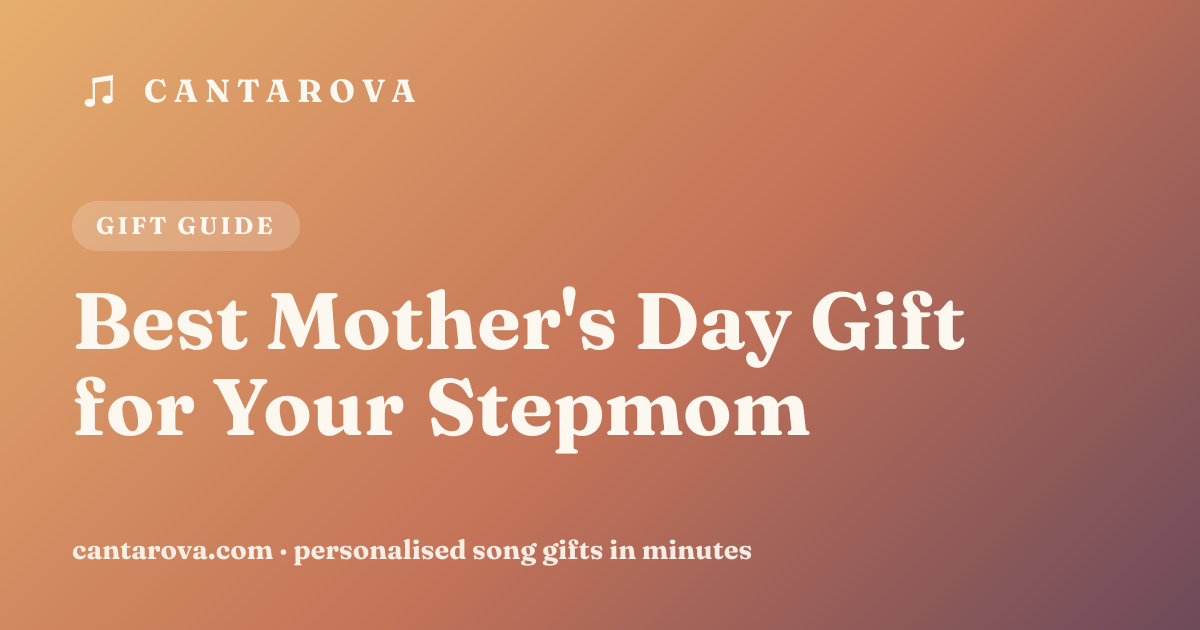 Best Mother's Day Gift for Your Stepmom