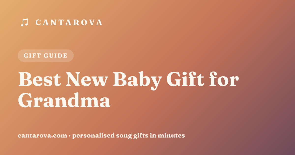 Best New Baby Gift for Grandma