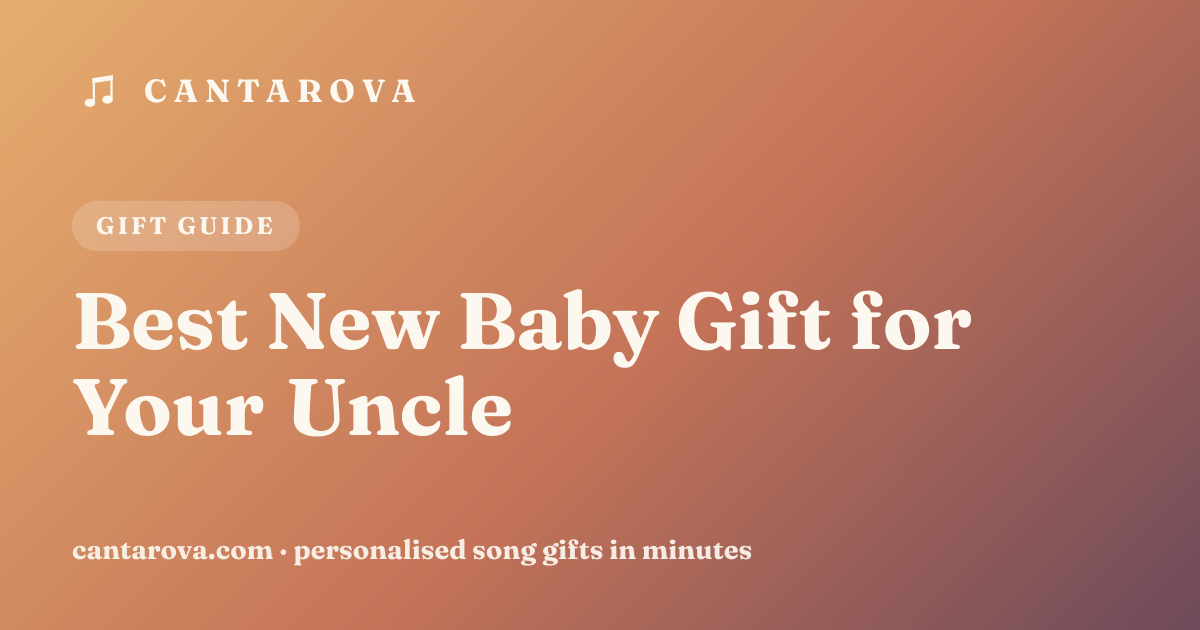 Best New Baby Gift for Your Uncle