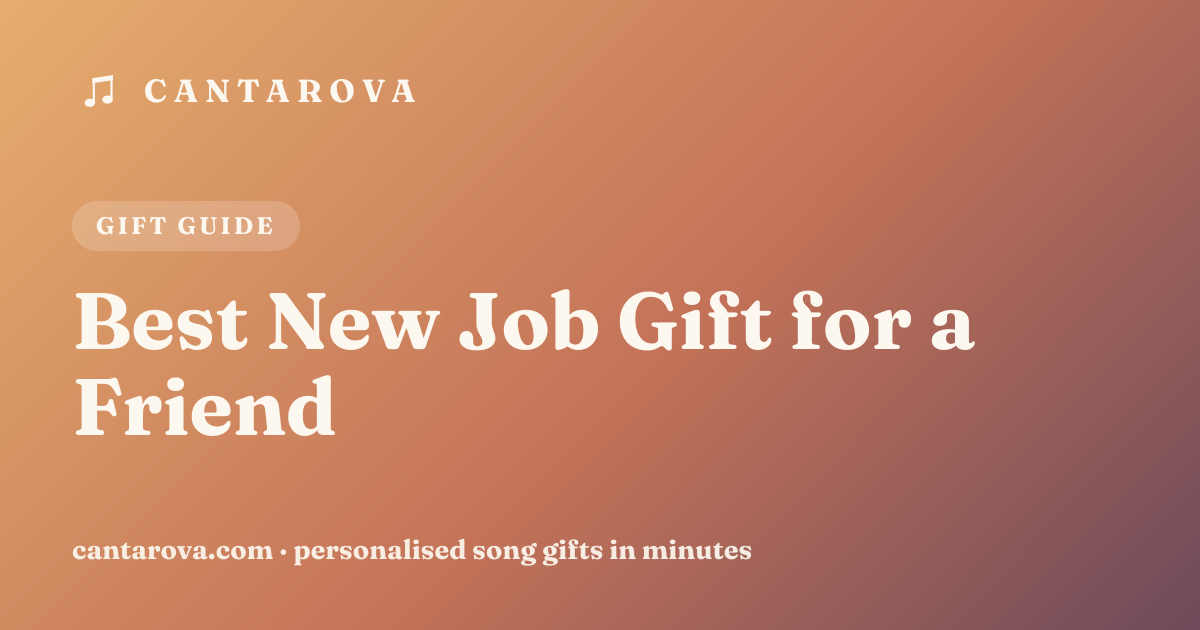 Best New Job Gift for a Friend