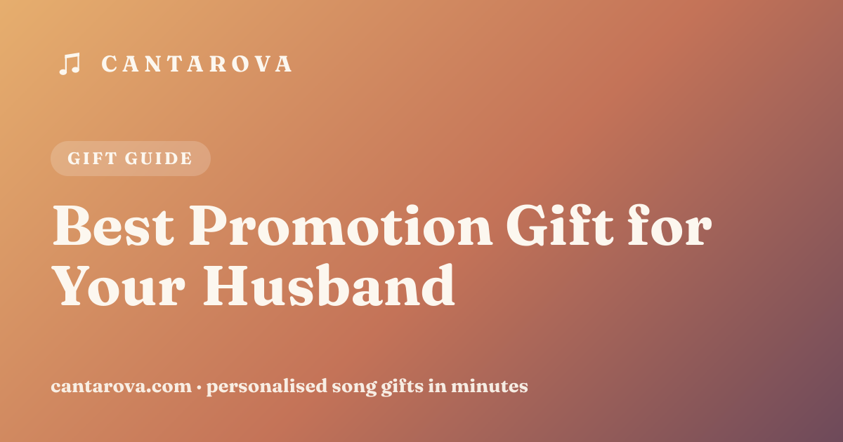 Best Promotion Gift for Your Husband