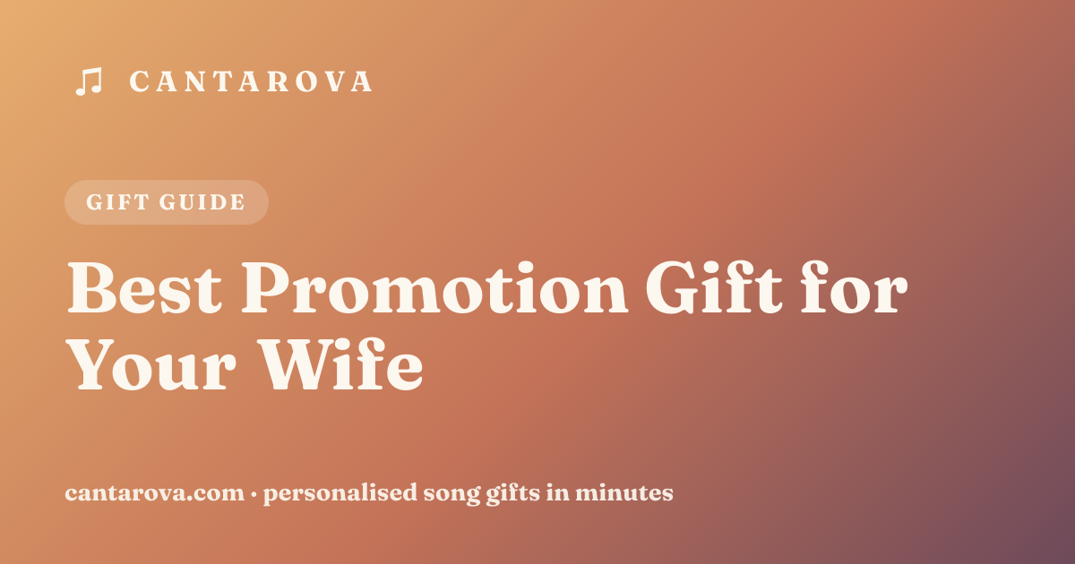 Best Promotion Gift for Your Wife