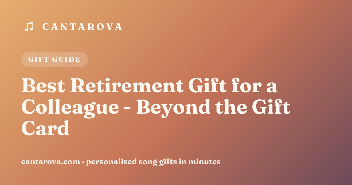 Best Retirement Gift for a Colleague - Beyond the Gift Card