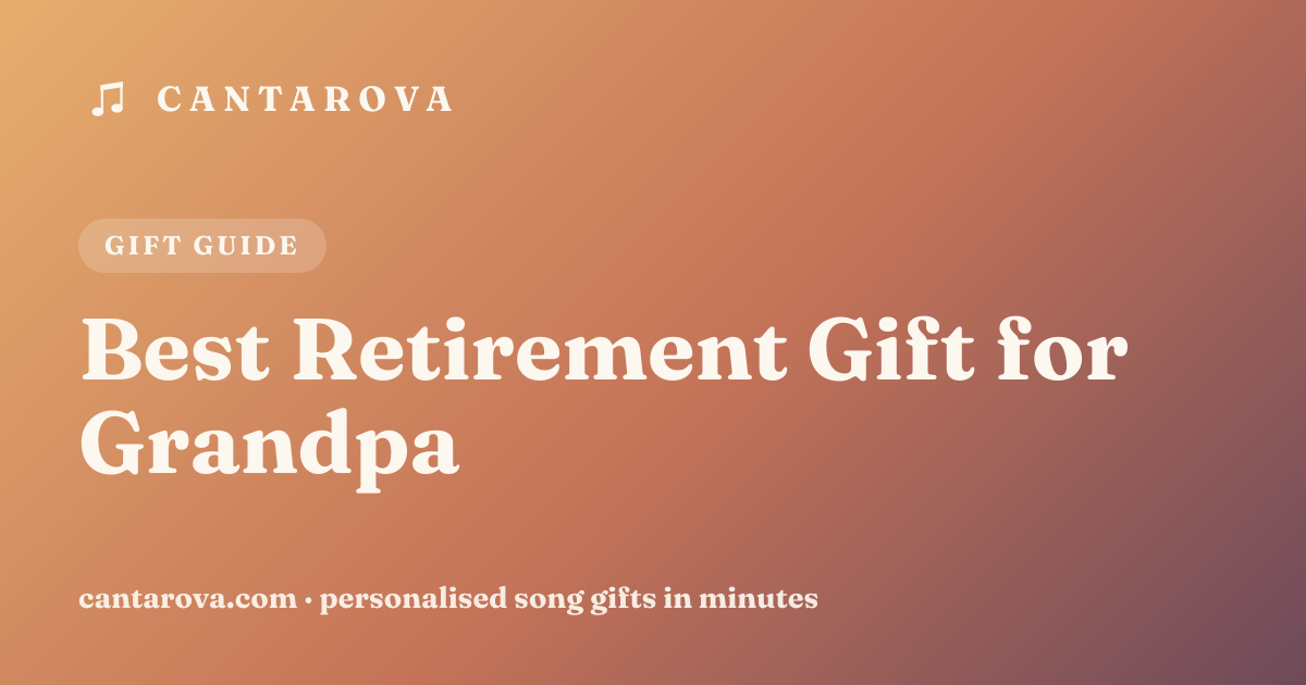 Best Retirement Gift for Grandpa