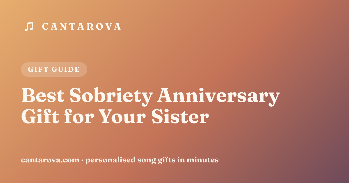 Best Sobriety Anniversary Gift for Your Sister