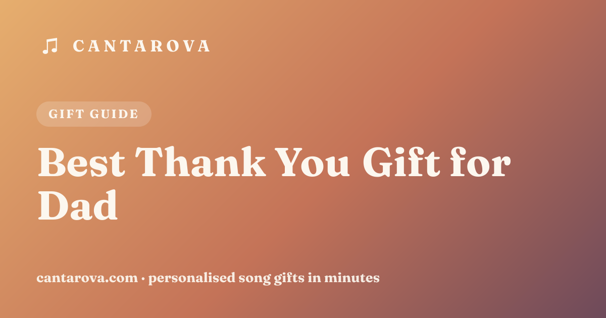 Best Thank You Gift for Dad