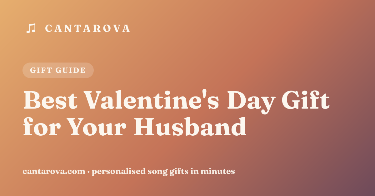 Best Valentine's Day Gift for Your Husband