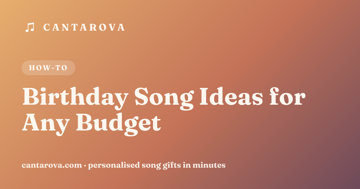 Birthday Song Ideas for Any Budget