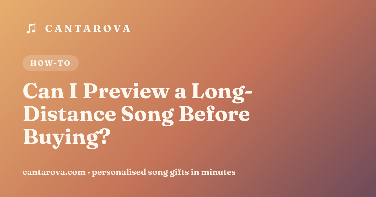 Can I Preview a Long-Distance Song Before Buying?