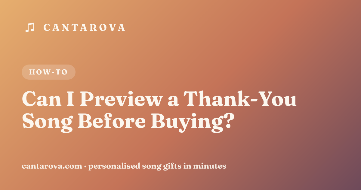 Can I Preview a Thank-You Song Before Buying?