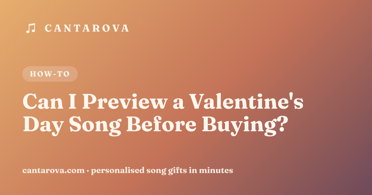 Can I Preview a Valentine's Day Song Before Buying?