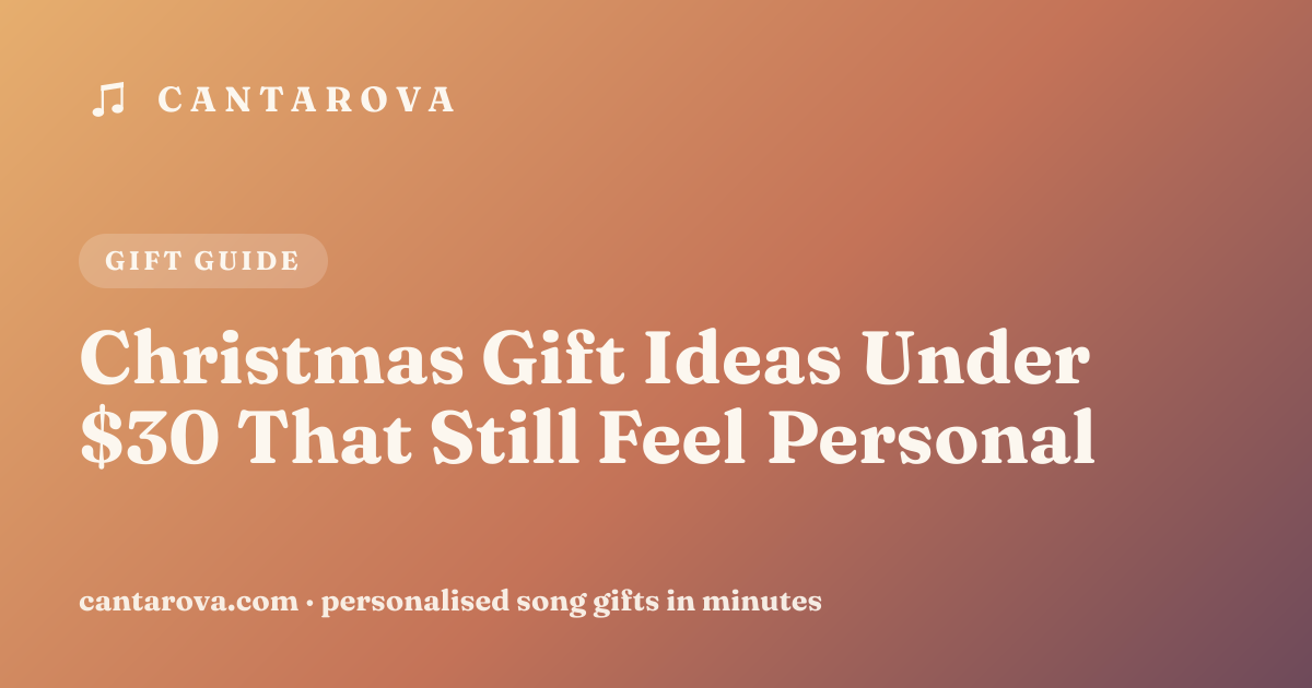 Christmas Gift Ideas Under $30 That Still Feel Personal