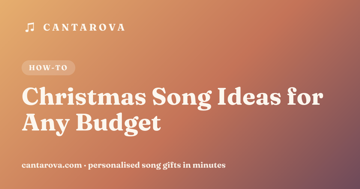 Christmas Song Ideas for Any Budget