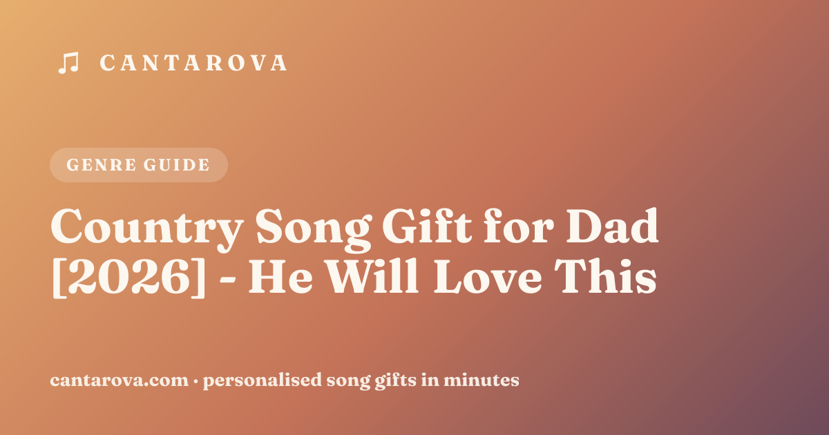 Country Song Gift for Dad [2026] - He Will Love This