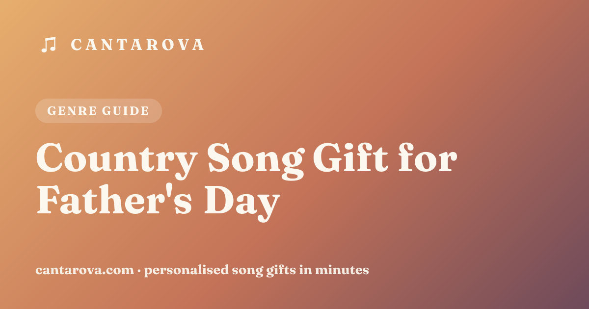 Country Song Gift for Father's Day