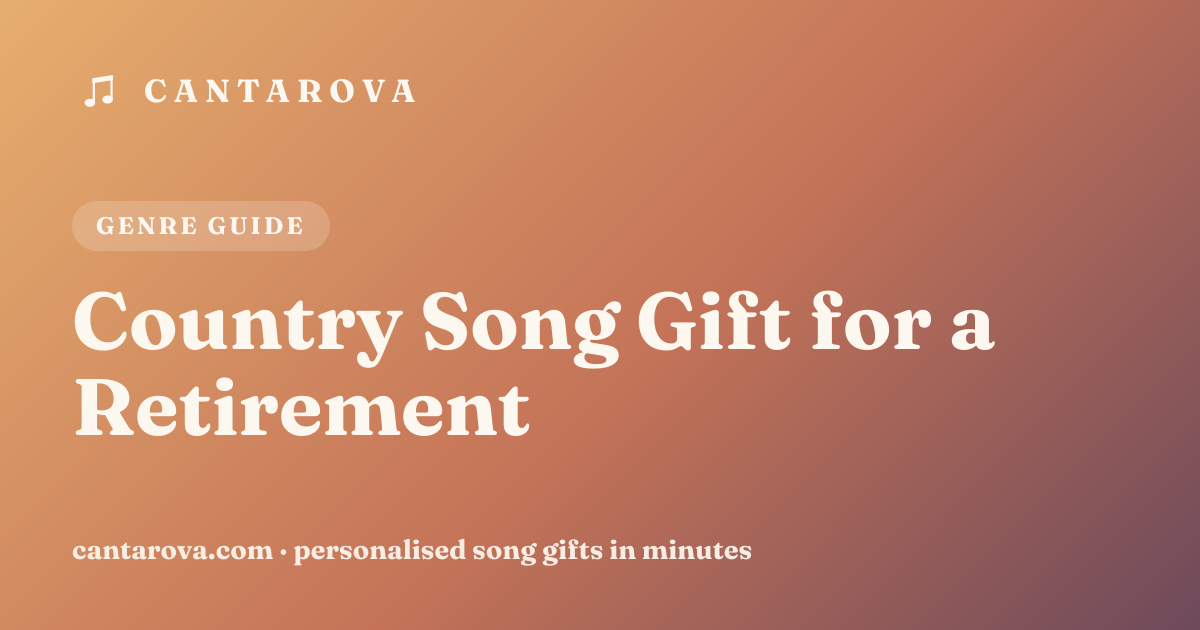 Country Song Gift for a Retirement