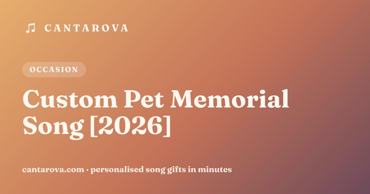 Custom Pet Memorial Song [2026]