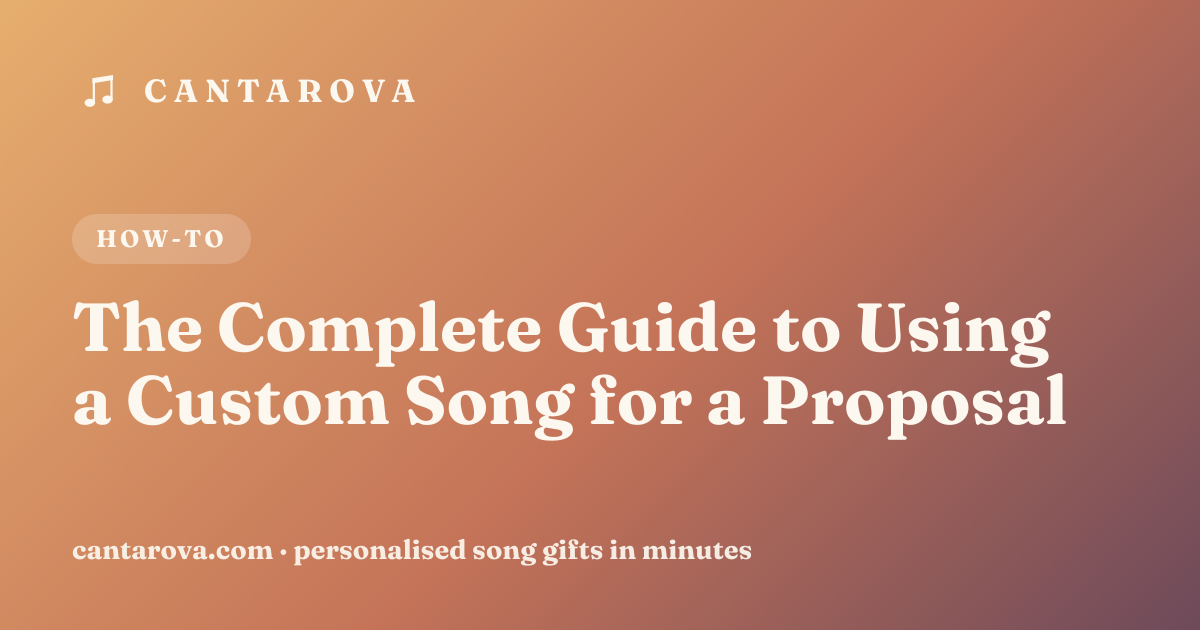 The Complete Guide to Using a Custom Song for a Proposal