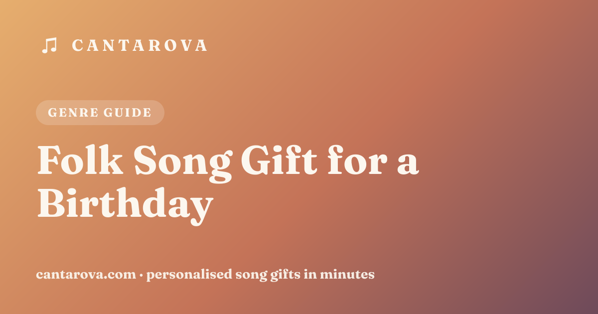 Folk Song Gift for a Birthday