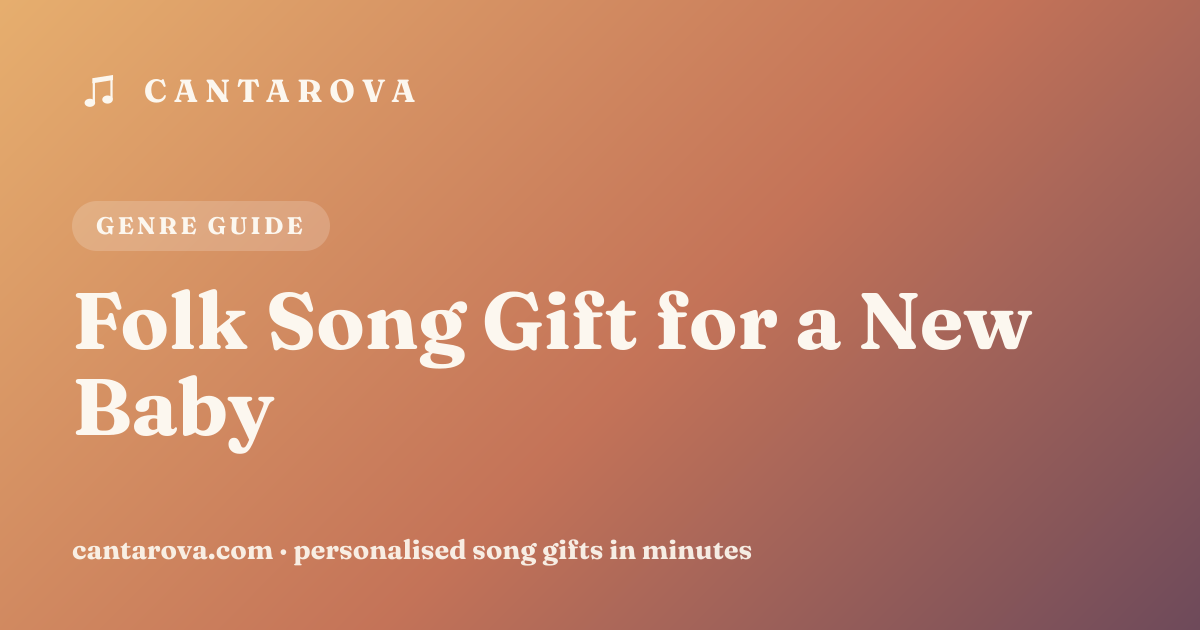 Folk Song Gift for a New Baby