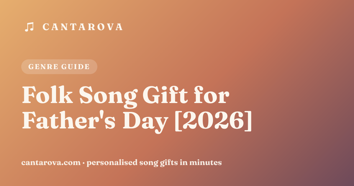 Folk Song Gift for Father's Day [2026]
