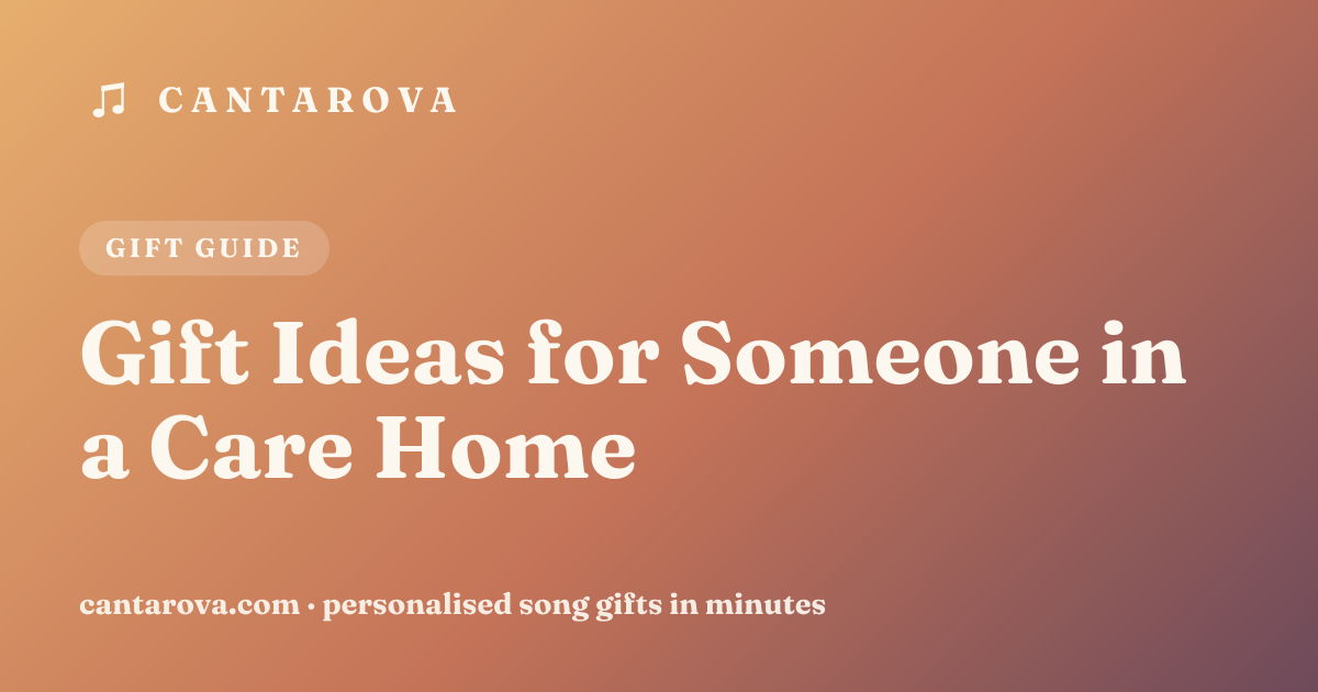 Gift Ideas for Someone in a Care Home