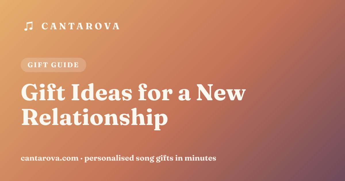Gift Ideas for a New Relationship