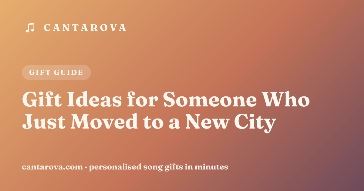 Gift Ideas for Someone Who Just Moved to a New City