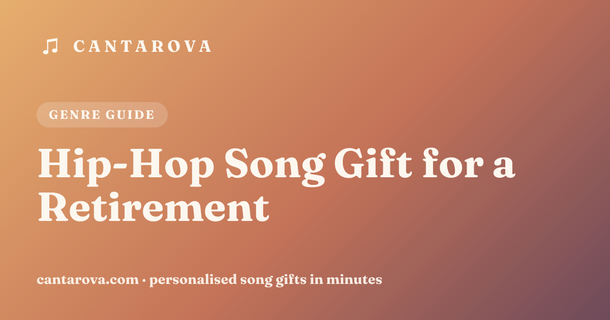 Hip-Hop Song Gift for a Retirement