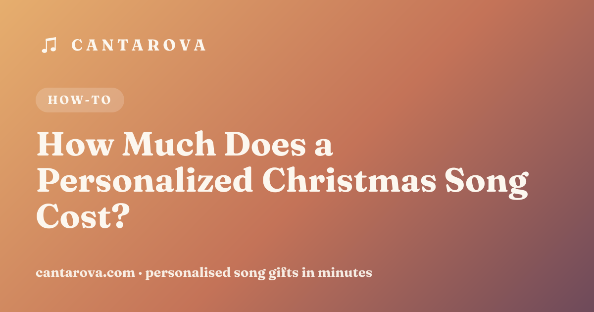 How Much Does a Personalized Christmas Song Cost?