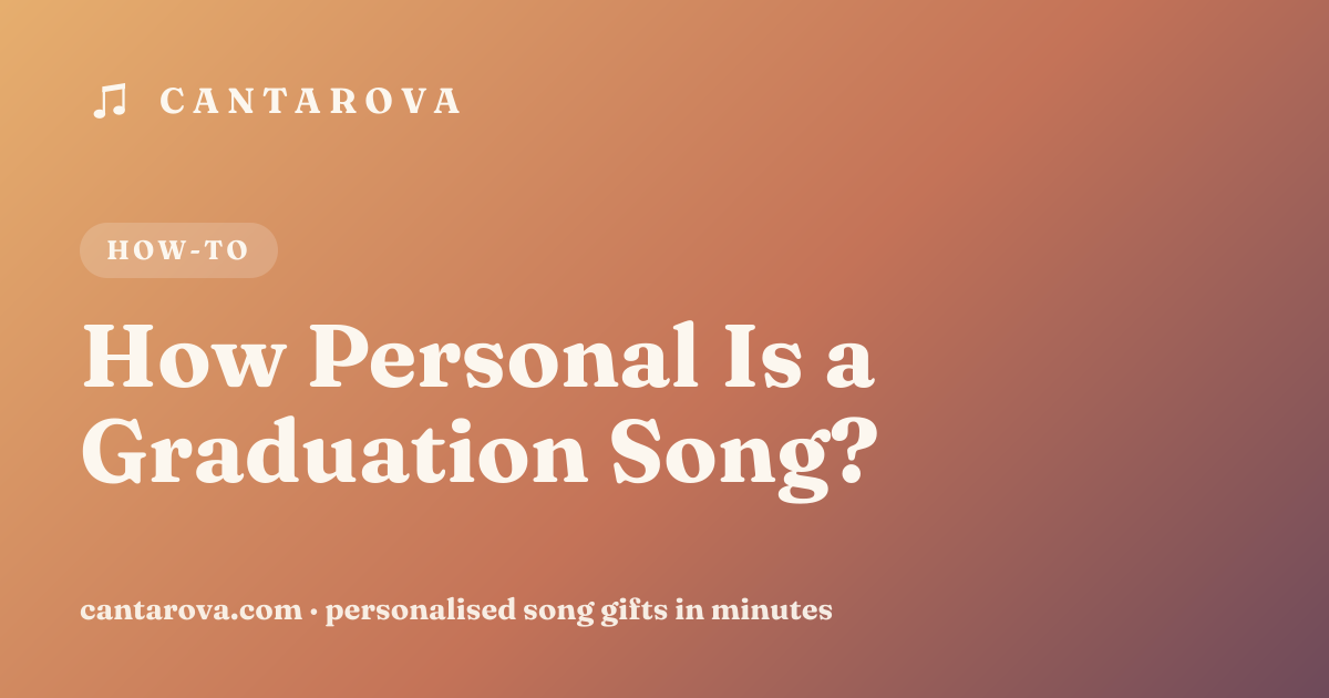 How Personal Is a Graduation Song?