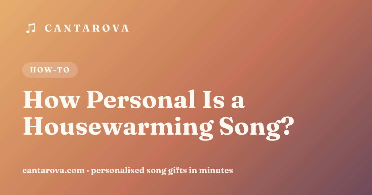 How Personal Is a Housewarming Song?